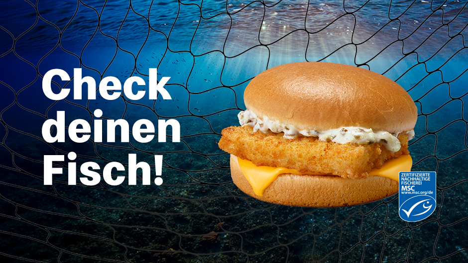 McDonald’s Filet-o-Fish® vor einem Unterwasserhintergrund mit Fischernetz und MSC-Siegel; daneben steht „Check deinen Fisch!“.